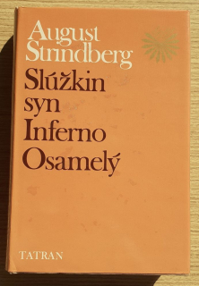 Slúžkin syn / Infermo / Osamelý - Zlatý fond