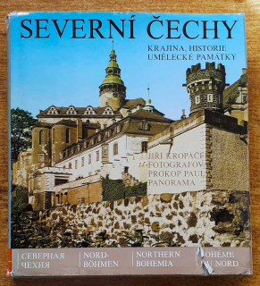 Severní Čechy / Krajina, historie, umělecké památky