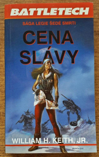 Cena slávy / Sága Legie Šedé smrti