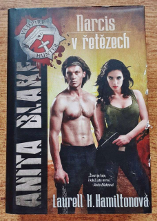 Anita Blakeová lovec upírú 10. / Narcis v řetězech
