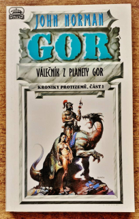 Válečník z planety Gor / Kroniky Protizemě / část 1.