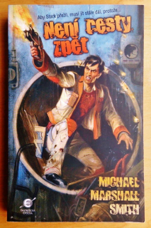 Není cesty zpět / Akční sci-fi román