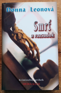 Smrť a rozsudok / 4. diel série Komisár Brunetti