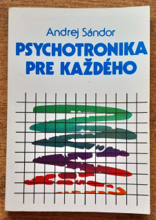 Psychotronika pre každého