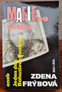 Mafie po česku aneb Jeden den Bohuslava Panenky