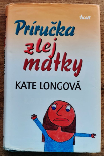 Príručka zlej matky