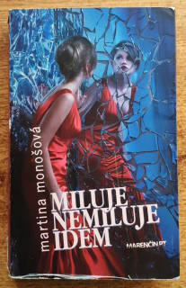 Miluje - nemiluje - idem