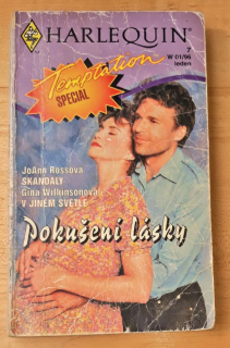 Skandály - JoAnn Rossová / V jiném světle - Gina Wilkisonová 