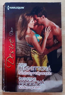 Nástrahy Hollywoodu - Jules Bennettová / Sázka o prsten - Catherine Mannová
