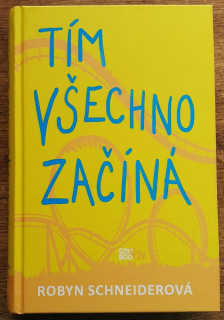 Tím všechno začíná