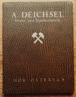 A. Deichsel - Draht und Hanfseifabrik MOR Ostrava