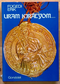 Uram, királyom