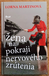 Žena na pokraji nervového zrútenia