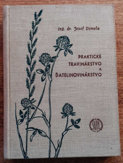 Praktické travinárstvo a ďatelinovinárstvo