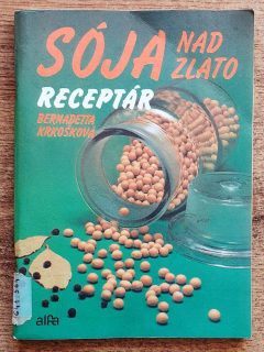 Sója nad zlato / Receptár