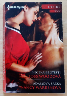 Nečekané štěstí - Joss Woodová / Adamova sázka - Nancy Warrenová