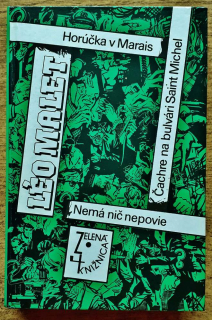 Horúčka v Marais / Zelená knižnica