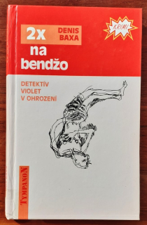 Detektív Violet v ohrození / 2x na bendžo