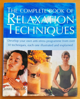 The Complete Book of Relaxation Techniques