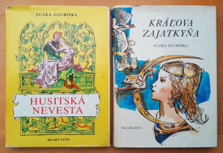Husitská nevesta + Kráľova zajatkyňa / historický román 1.+ 2. diel