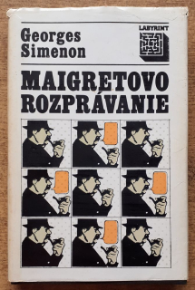 Maigretovo rozprávanie / Labyrint