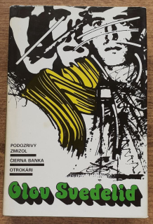 Podozrivý zmizol / Čierna banka / Otrokári