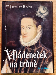 Mládeneček na trúně (o Rudolfovi II.)