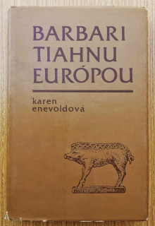 Barbari tiahnu Európou