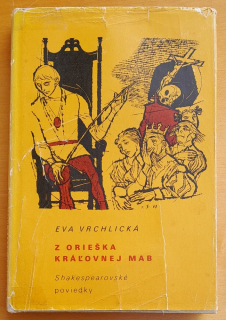 Z orieška kráľovnej Mab / Shakespearovské poviedky