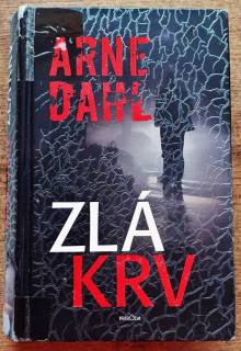 Zlá krv / Arne Dahl