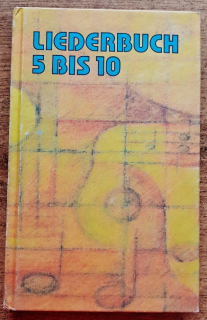 Liederbuch fur di Klassen 5 bis 10