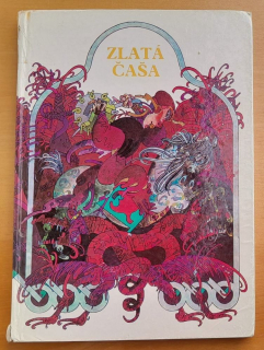 Zlatá čaša / Buriatske rozprávky / Edícia Otvor sa, rozprávka