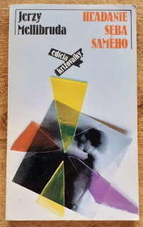 Hľadanie seba samého / Edícia Križovatky