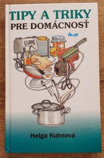 Tipy a triky pre domácnosť