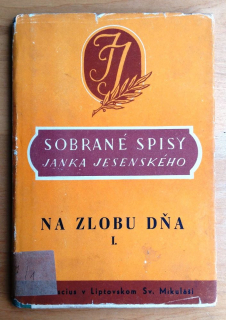 Na zlobu dňa I.