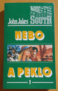 Sever a Juh / Nebo a peklo 1.