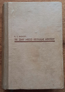 Tri zimy medzi kryhami Arktídy 