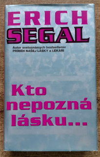 Kto nepozná lásku...