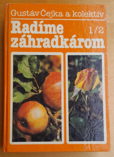 Radíme záhradkárom 1/2