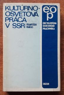 Kultúrno osvetová práca v SSR