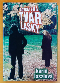 Odvrátená tvár lásky