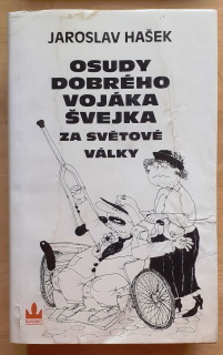 Osudy dobrého vojáka Švejka za světové války