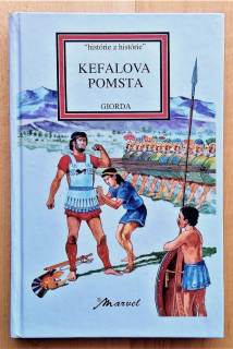 Kefalova pomsta / histórie z histórie