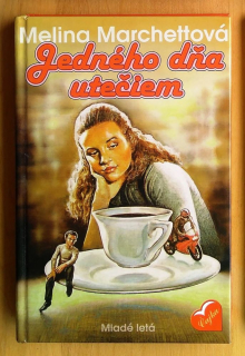 Jedného dňa utečiem 