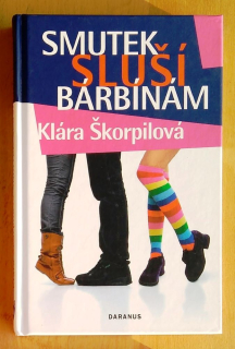 Smutek sluší bárbinám