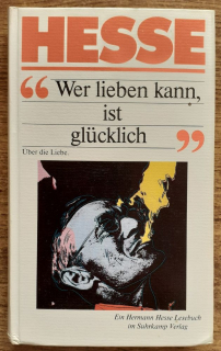 Wer lieben kann, ist glucklich