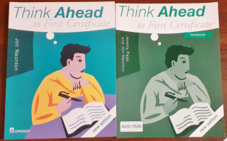 Think Ahead to First Certificate