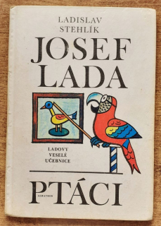 Ptáci / Ladovy veselé učebnice