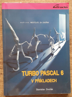 Turbo pascal 6 v příkladech