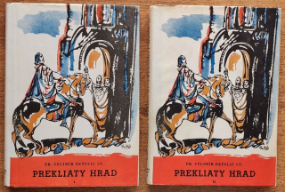 Prekliaty hrad 1. 2. / Historický román z 13. storočia